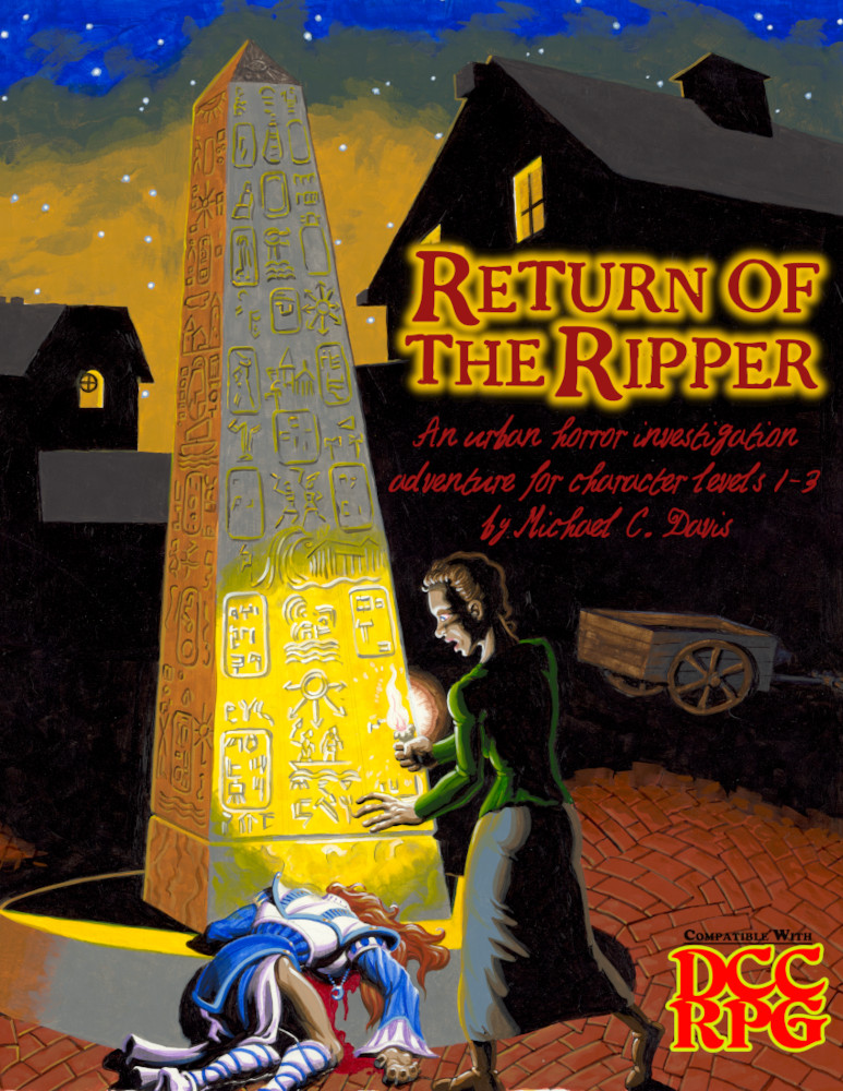 Return of the Ripper — an urban horror investigation adventure by Michael C. Davis